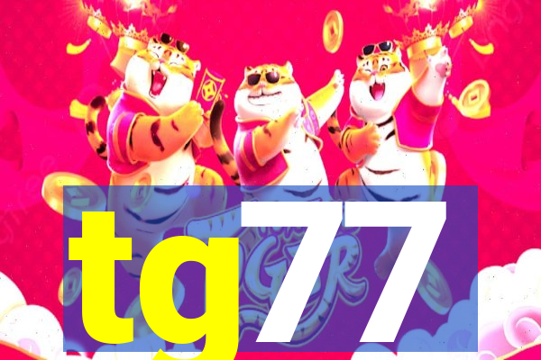 tg77