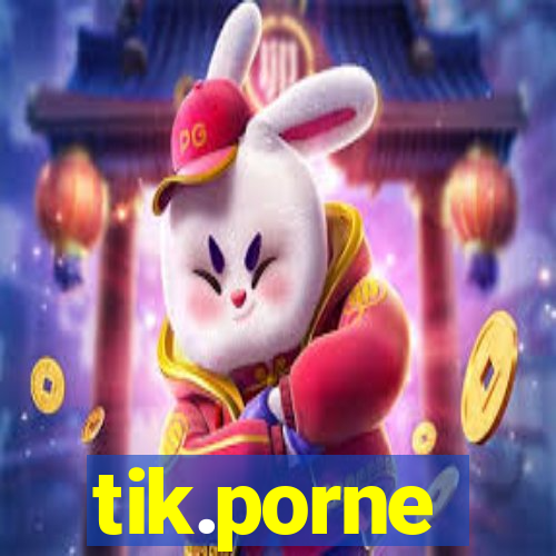 tik.porne