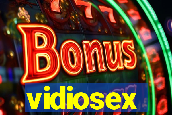 vidiosex