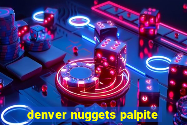 denver nuggets palpite