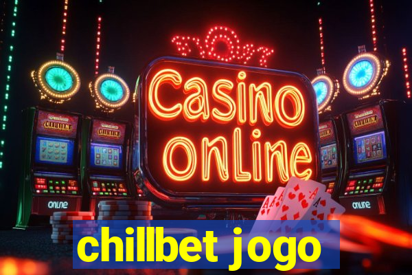 chillbet jogo