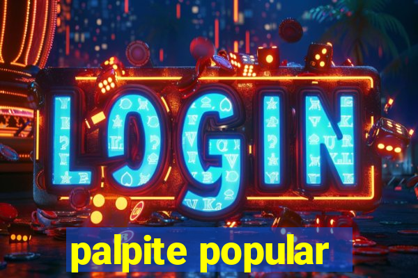 palpite popular