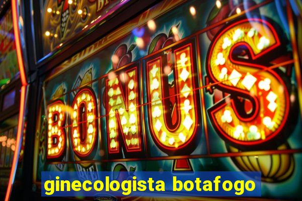 ginecologista botafogo