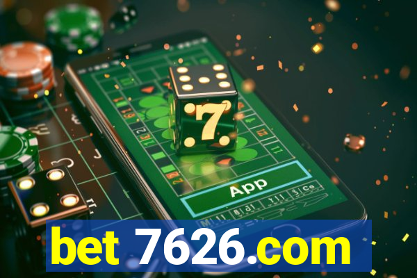 bet 7626.com