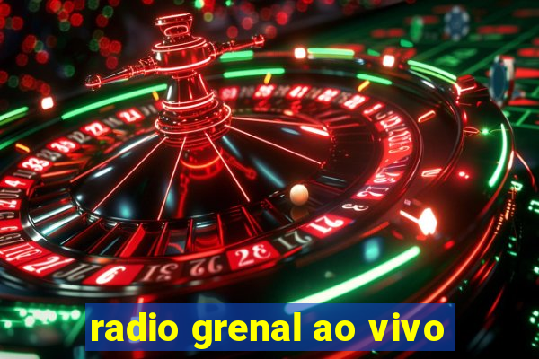 radio grenal ao vivo