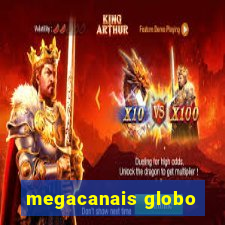 megacanais globo