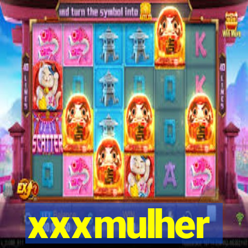 xxxmulher