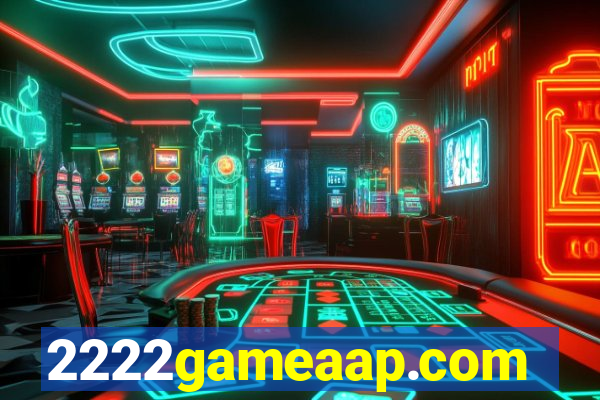 2222gameaap.com