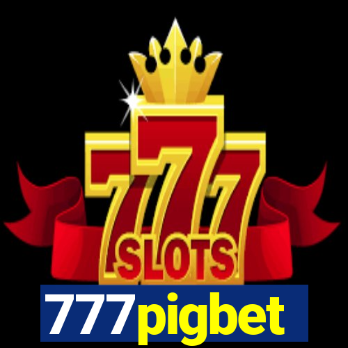 777pigbet