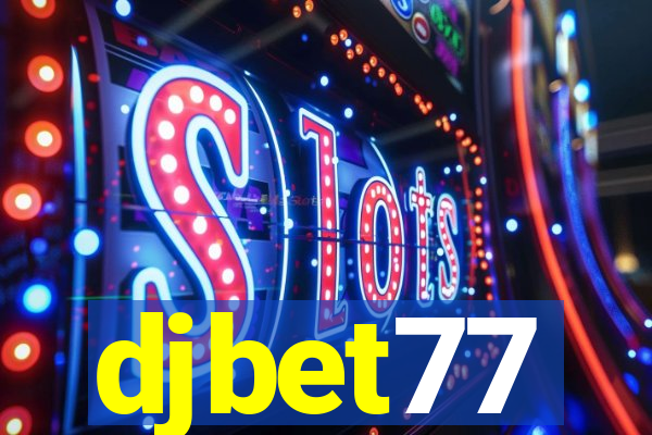 djbet77