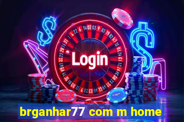 brganhar77 com m home