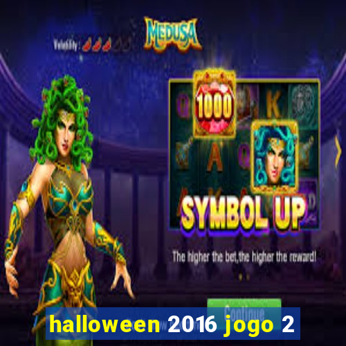 halloween 2016 jogo 2