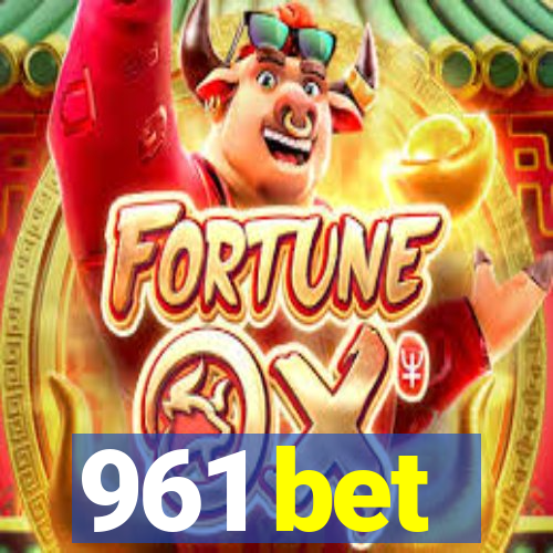 961 bet