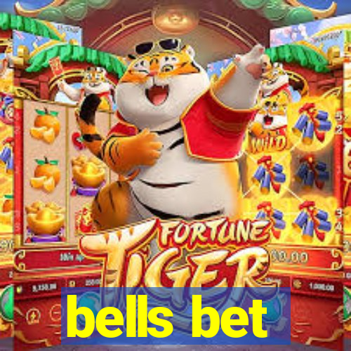 bells bet