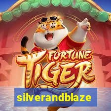 silverandblaze