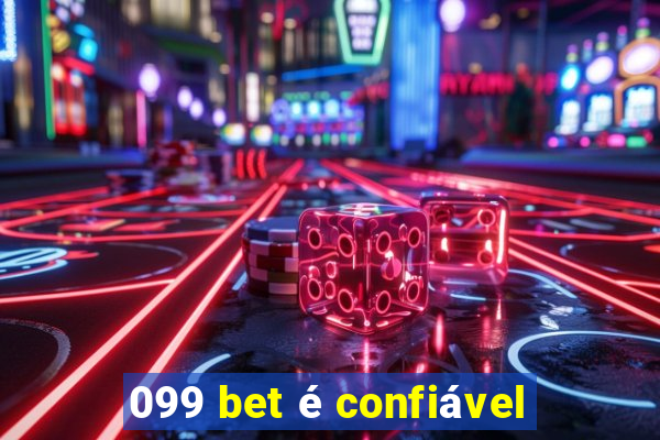 099 bet é confiável