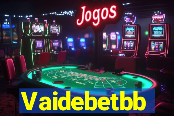 Vaidebetbb