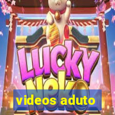 videos aduto