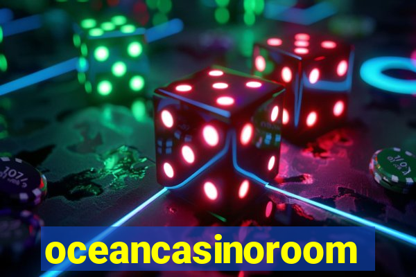 oceancasinoroom