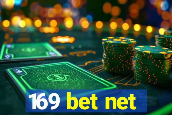 169 bet net