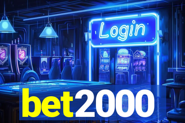 bet2000