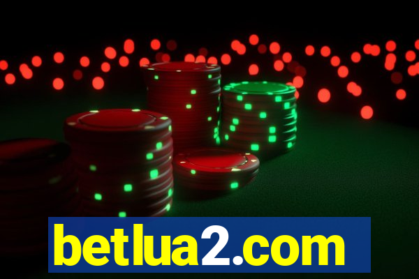 betlua2.com