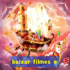 baixar filmes e séries grátis em português mp4