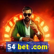 54 bet .com