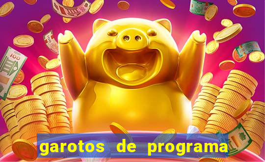 garotos de programa na zona leste