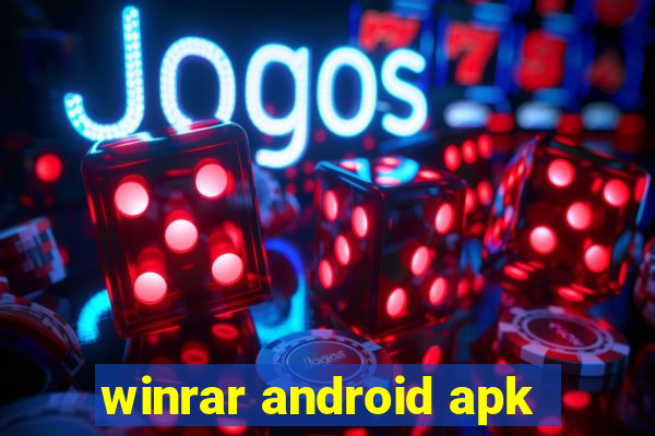 winrar android apk