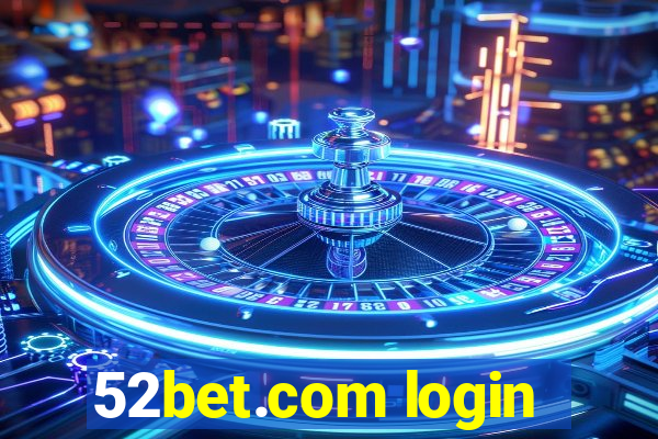 52bet.com login