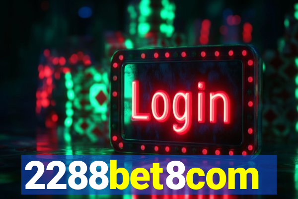 2288bet8com