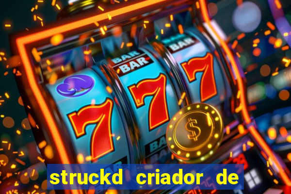 struckd criador de jogos 3d