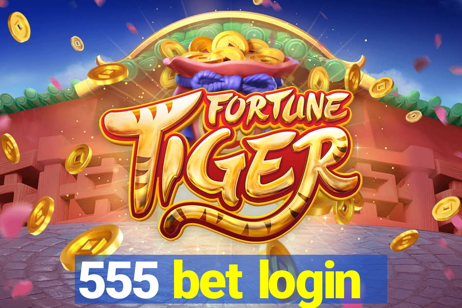 555 bet login