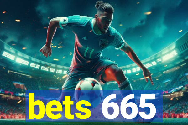 bets 665